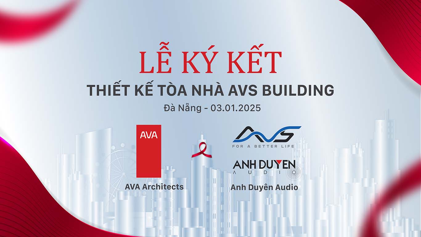 AVA Architects Ký hợp đồng thiết kế AVS Building - anhduyen audio